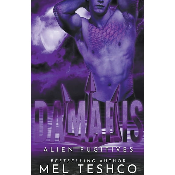 Alien Fugitives Damaris, Book 4, (Paperback)