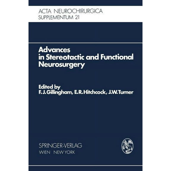 Advances in Stereotactic and Functional Neurosurgery: Proceedings of the 1st Meeting of the European Society for Stereot, (Paperback)