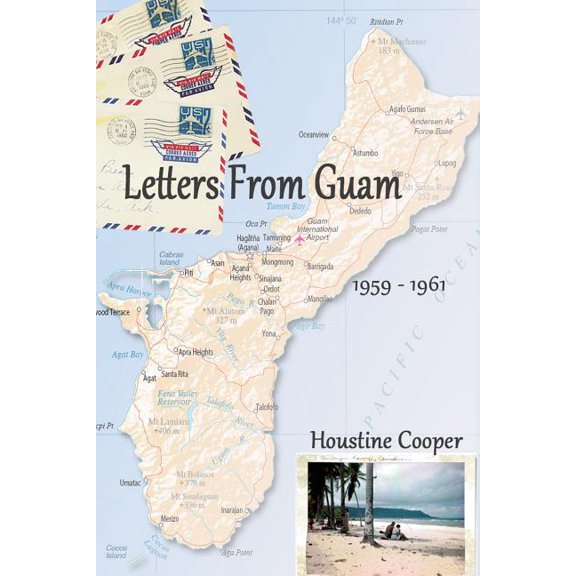 Letters From Guam: 1959 - 1961 (Paperback)