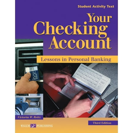 Your Checking Account Lessons In Personal Banking