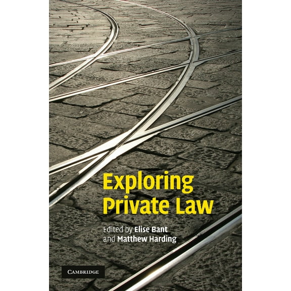 Exploring Private Law, (Paperback)