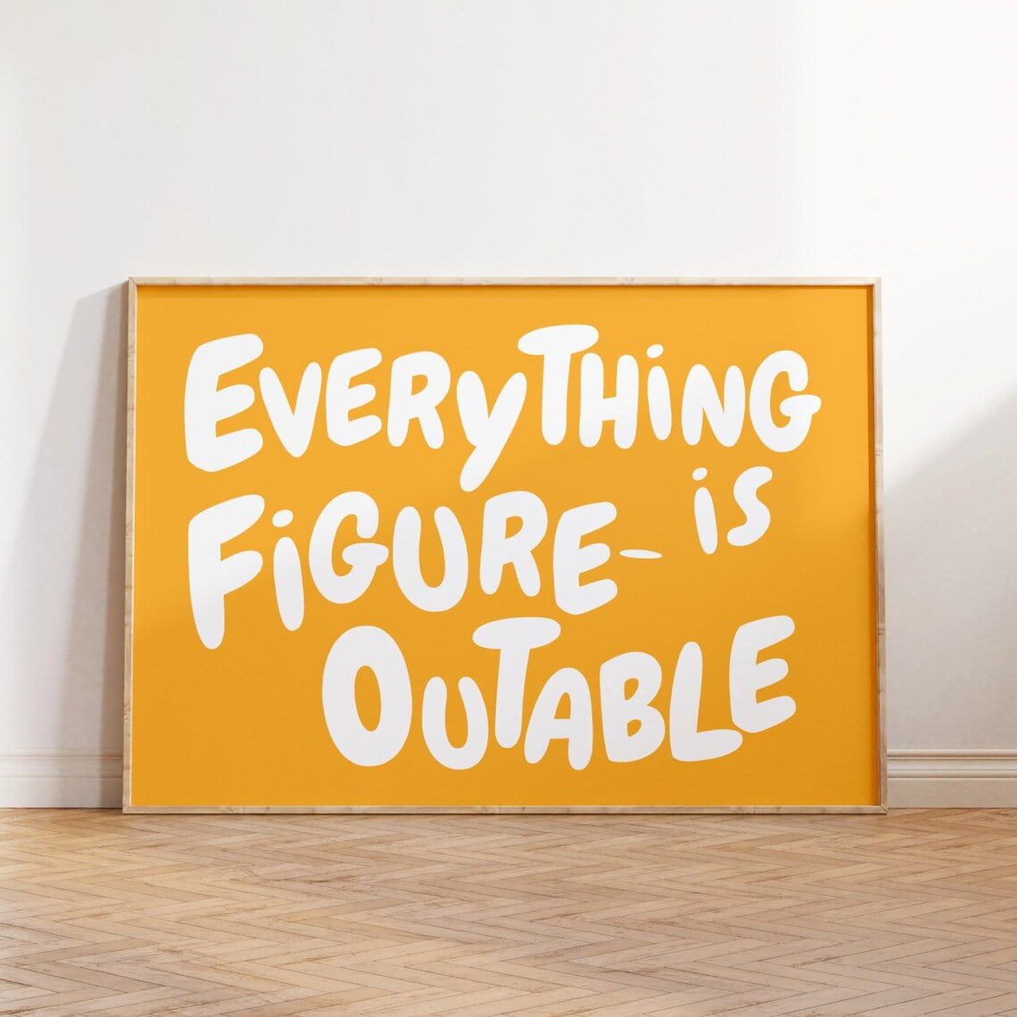 Everything Is Figureoutable Wall Art Uplifting Quote Print Inspirational Wall Art Yellow Office Print Motivational Printt Affirmation Poster Wall Art Modern Wall Decor 8x12 UNFRAMED