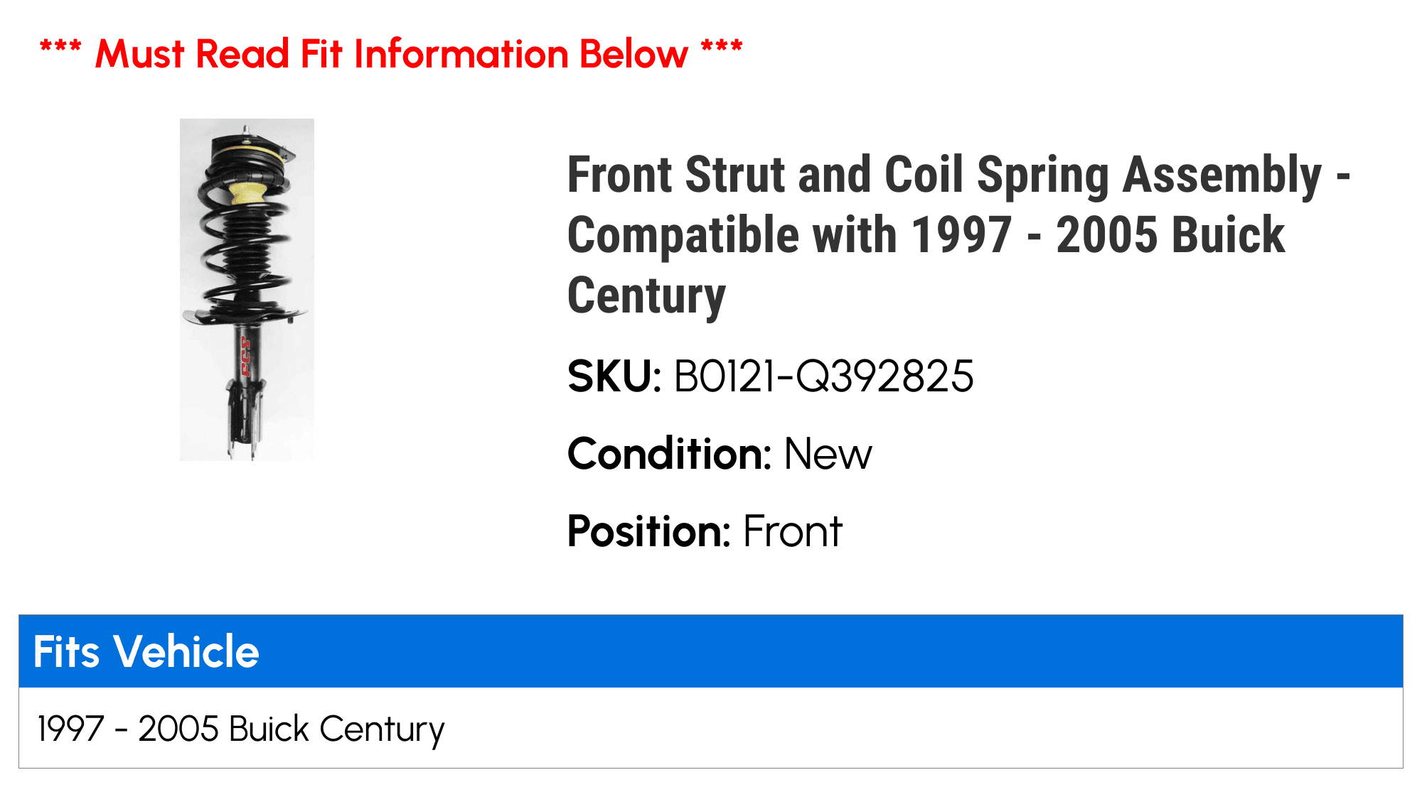 Front Strut and Coil Spring Assembly - Compatible with 1997 - 2005 Buick Century 1998 1999 2000 2001 2002 2003 2004