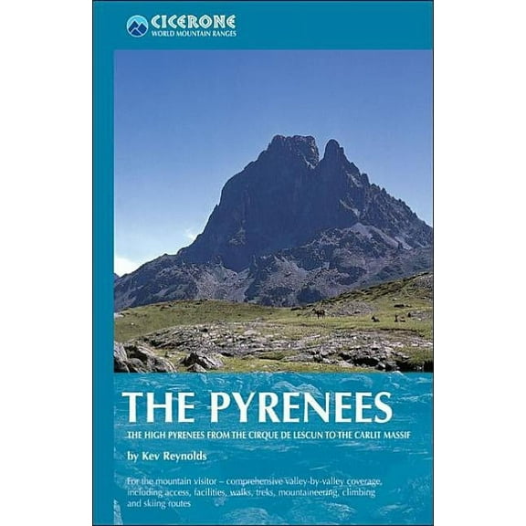 Cicerone Mountain Guide: The Pyrenees - Paperback