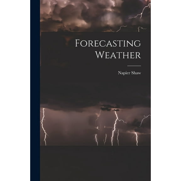 Forecasting Weather (Paperback)
