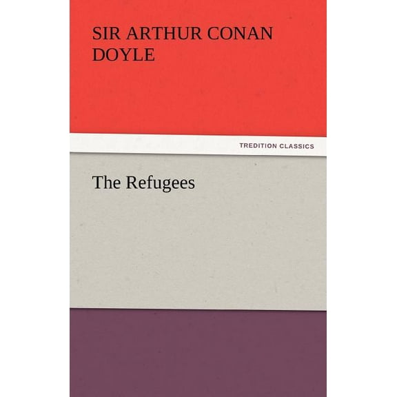 The Refugees, (Paperback)