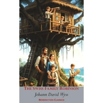 The Swiss Family Robinson, (Hardcover)