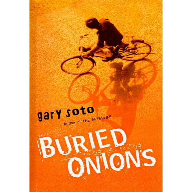 Gary soto buried onions