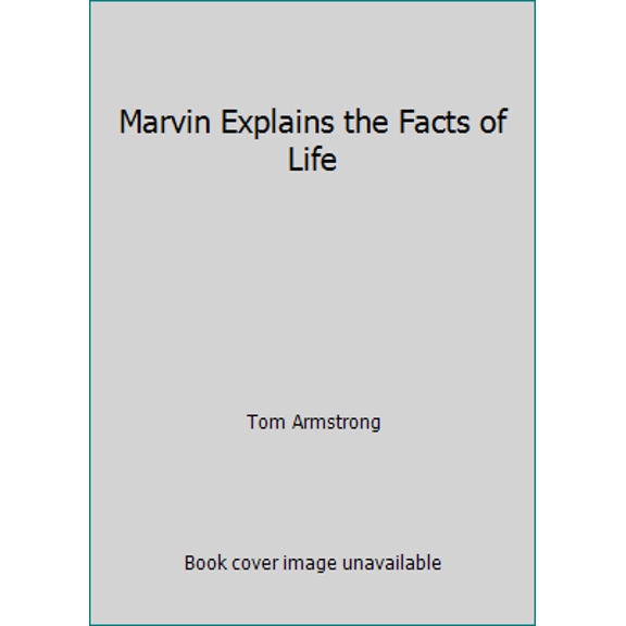 Pre-Owned Marvin Explains the Facts of Life (Paperback) 0894806033 9780894806032