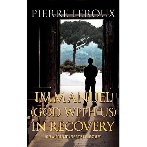 Immanuel(God with us)in Recovery, (Hardcover)