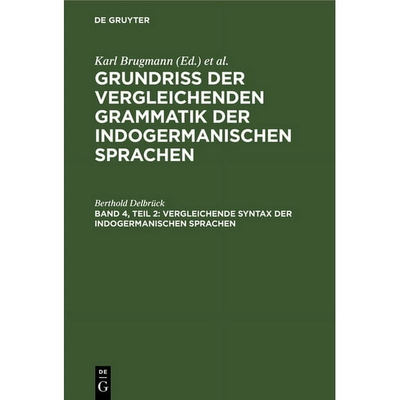 Vergleichende Syntax der indogermanischen Sprachen, (Hardcover)