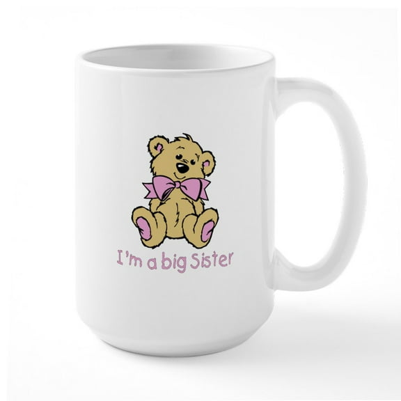 CafePress - Baby Bear Big Sister Large Mug - 15 oz Ceramic Large White Novelty Mug
