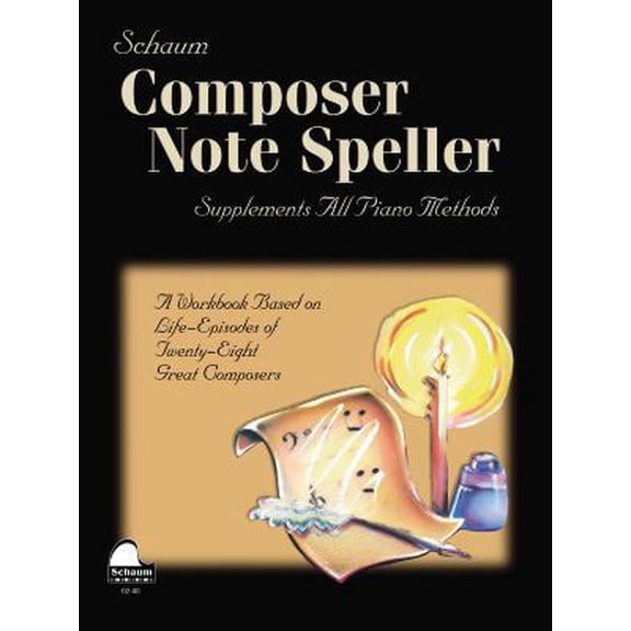 Pre-Owned Composer Note Speller: Level 1 (Schaum Publications) (Paperback) 1936098083 9781936098088
