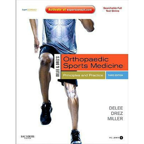 Pre-Owned DeLee & Drez's Orthopaedic Sports Medicine: Principles and Practicies: Expert Consult - Online and Print, 2-Volume Set (Hardcover) 141603143X 9781416031437