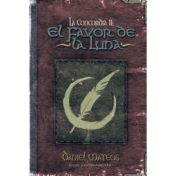 La Concordia II : El Favor De La Luna