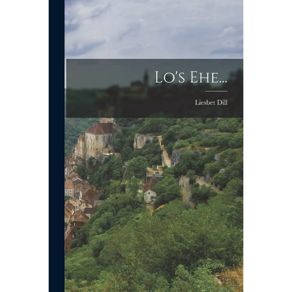 Lo's Ehe..., (Paperback)