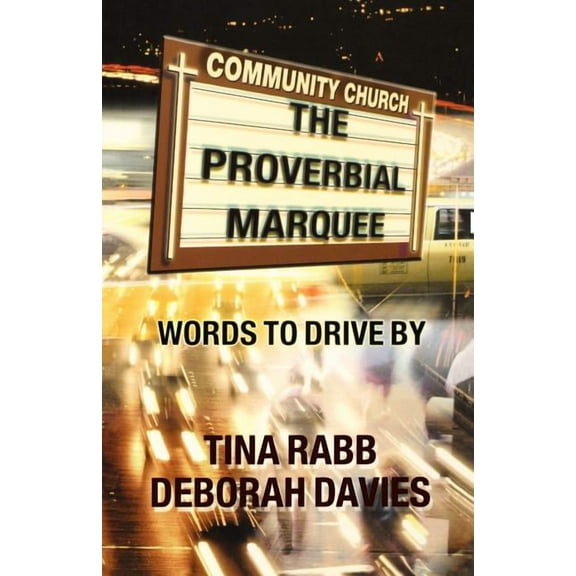 Proverbial Marquee, (Paperback)