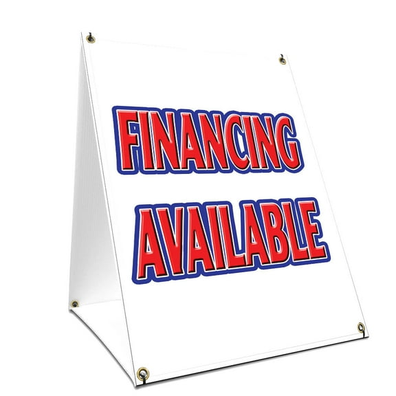 A-frame Sidewalk Financing Available Sign With Graphics On Each Side | 24" X 36" Print Size
