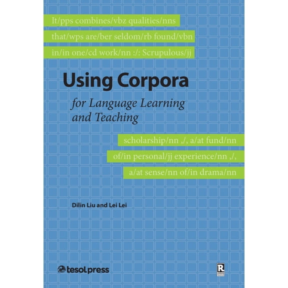 Using Corpora for Language Teaching and Learning, (Paperback)
