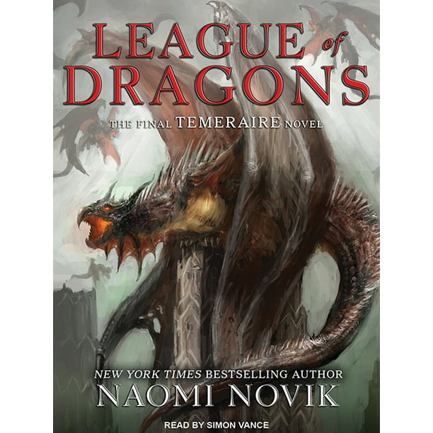 Temeraire League Of Dragons Audiobook Walmart Com