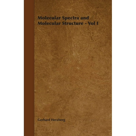 Molecular Spectra and Molecular Structure