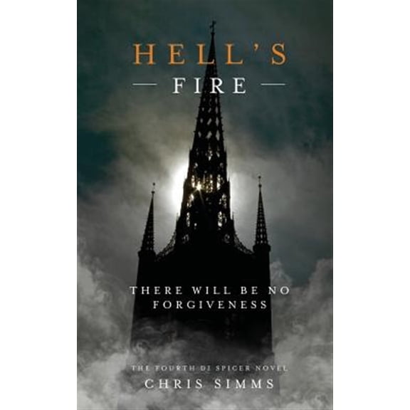 Pre-Owned Jon Spicer: Hell's Fire : There Will Be No Forgiveness (Series #4) (Paperback)