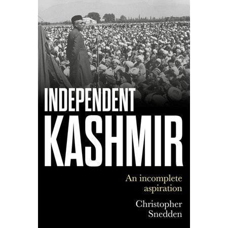 UPC: 9781526156143 | Independent Kashmir: An Incomplete Aspiration (Hardcover)