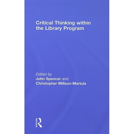 Pre-Owned Critical Thinking Within the Library Program (Hardcover)