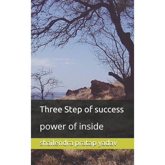 1 Three Step of success: power of inside, Book 1, (Paperback)