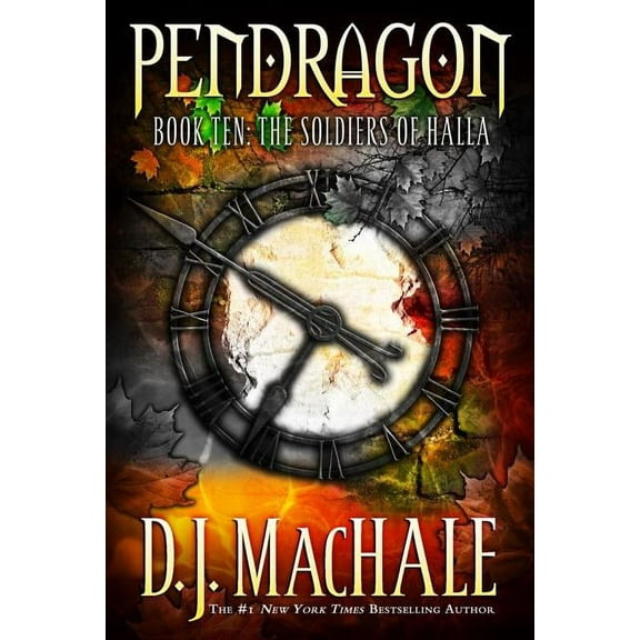 Pendragon The Soldiers of Halla, Book 10, (Paperback)