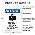 thumbnail image 2 of (2 Pack) Do Not Block Mailbox Sign, 2 of 7