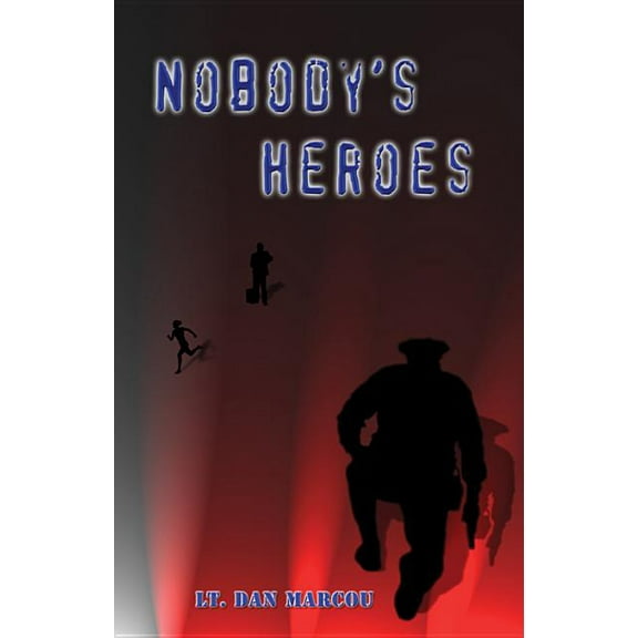 Nobody's Heroes (Paperback)