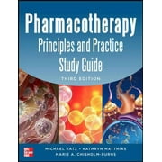 Pre-Owned Pharmacotherapy Principles and Practice Study Guide 3/e (Paperback) 9780071801782