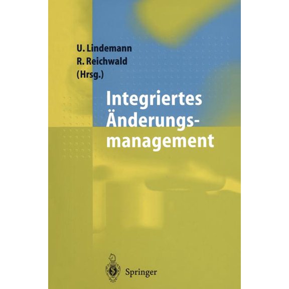 Integriertes Ãnderungsmanagement, (Paperback)