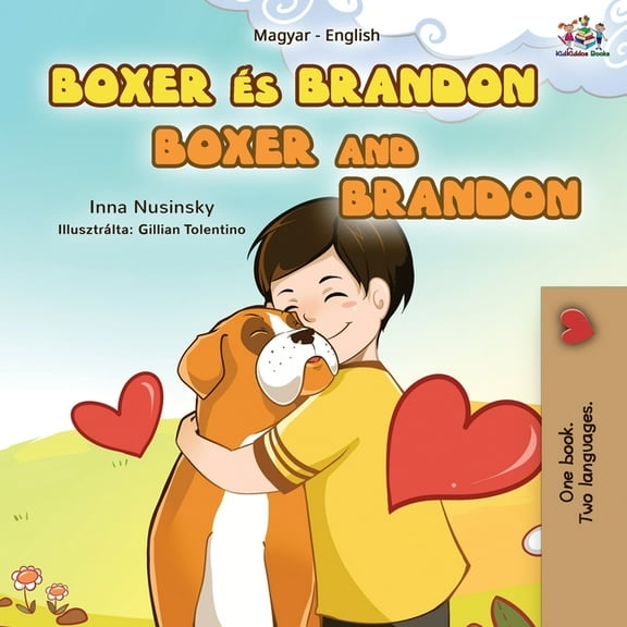 Hungarian English Bilingual Collection Boxer and Brandon (Hungarian English Bilingual Book for Kids), (Paperback)