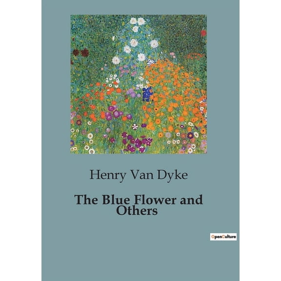 The Blue Flower and Others: Adventures and Mysteries at Snow Lodge, (Paperback)