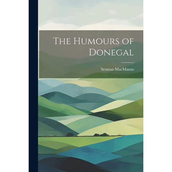 The Humours of Donegal (Paperback)