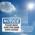 thumbnail image 6 of (2 Pack) Please Make Sure This Door Stays Locked OSHA Notice Sign, 6 of 7