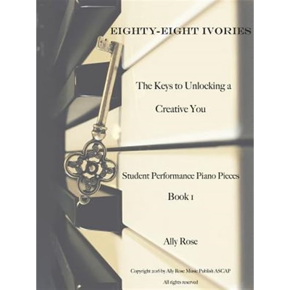 Pre-Owned Eighty-Eight Ivories - The Keys to Unlocking a Creative You (Paperback)