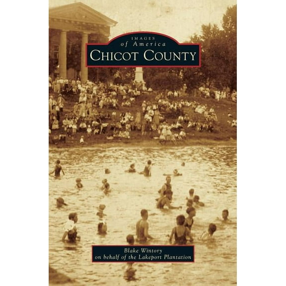 Chicot County (Hardcover)