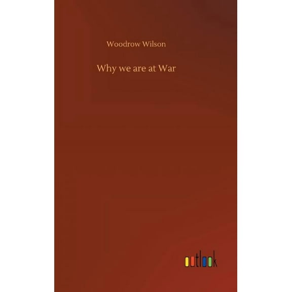 Why we are at War (Hardcover)