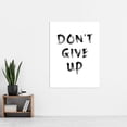 thumbnail image 2 of Gym Inspiration Don't Give Up Exercise Work Out Motivation Living Room Aesthetic Extra Large XL Wall Art Poster Print, 2 of 3