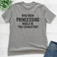 thumbnail image 2 of Kids Who Knew Princessing Would Be This Exhausting T-shirt, Youth Kids Girl T-Shirt, Princess Shirt, Dark Heather Gray, X-Small, 2 of 4