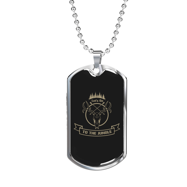 Lets Go To The Jungle Hunting Necklace Stainless Steel or 18k Gold Dog Tag 24"