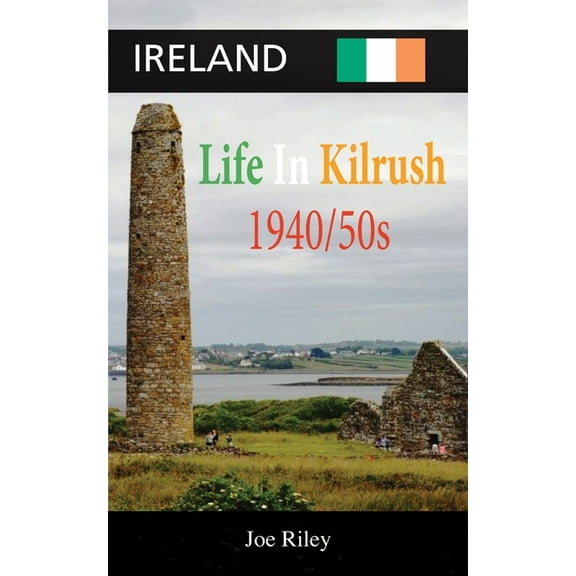 Ireland: Life in Kilrush (Paperback)