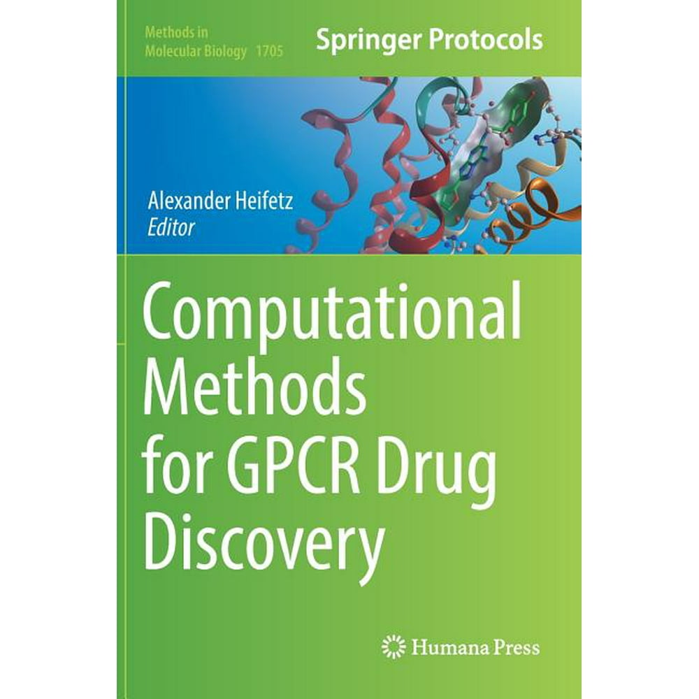 Methods in Molecular Biology Computational Methods for Gpcr Drug