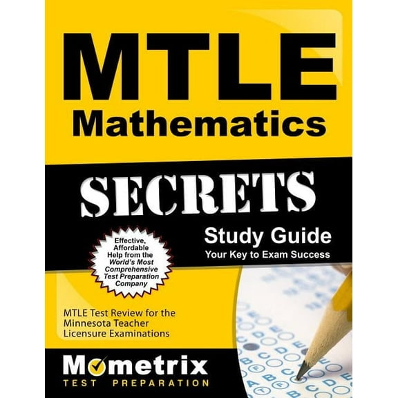 Mtle Mathematics Secrets Study Guide : Mtle Test Review for the Minnesota Teacher Licensure Examinations (Paperback)