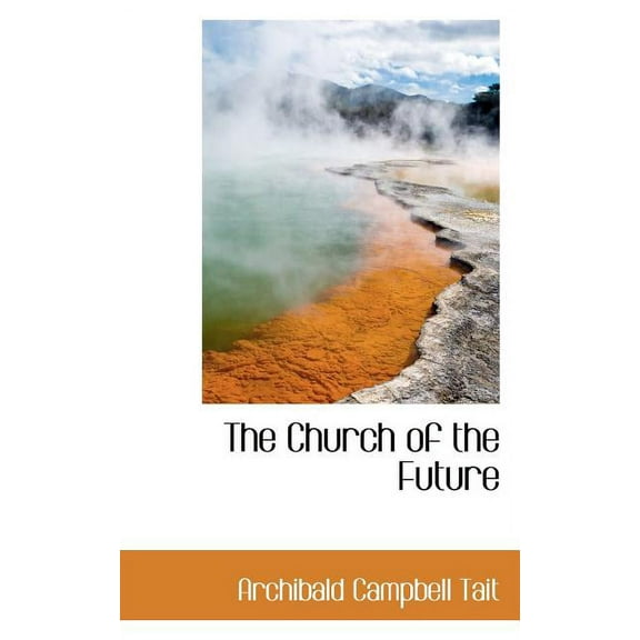 The Church of the Future Paperback