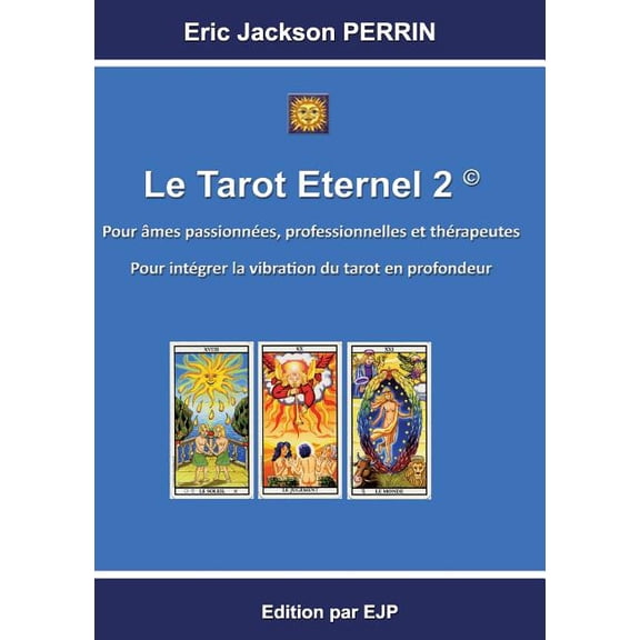 Le tarot éternel 2, (Paperback)