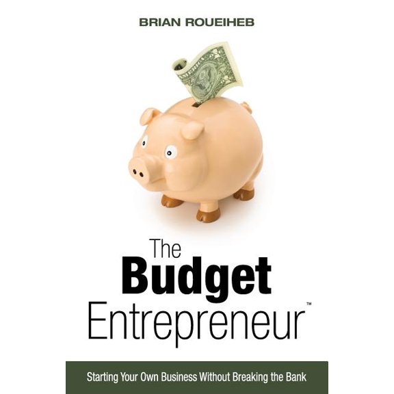 The Budget Entrepreneur (Paperback)